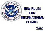 A new DHS rule requires GA pilots to submit crew and passenger manifests at least 60 minutes before departure. Click for more in a pop-up window.
